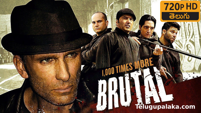 Brutal (2011) Telugu Dubbed Movie