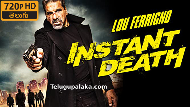 Instant Death (2017) Telugu Dubbed Movie