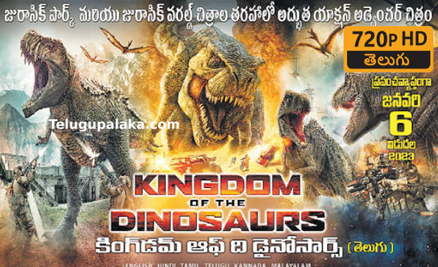 Kingdom of the Dinosaurs (2023) Telugu Dubbed Movie