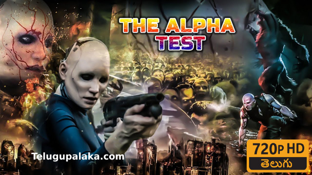 The Alpha Test (2020) Telugu Dubbed Movie