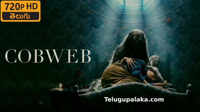Cobweb (2023) Telugu Dubbed Movie